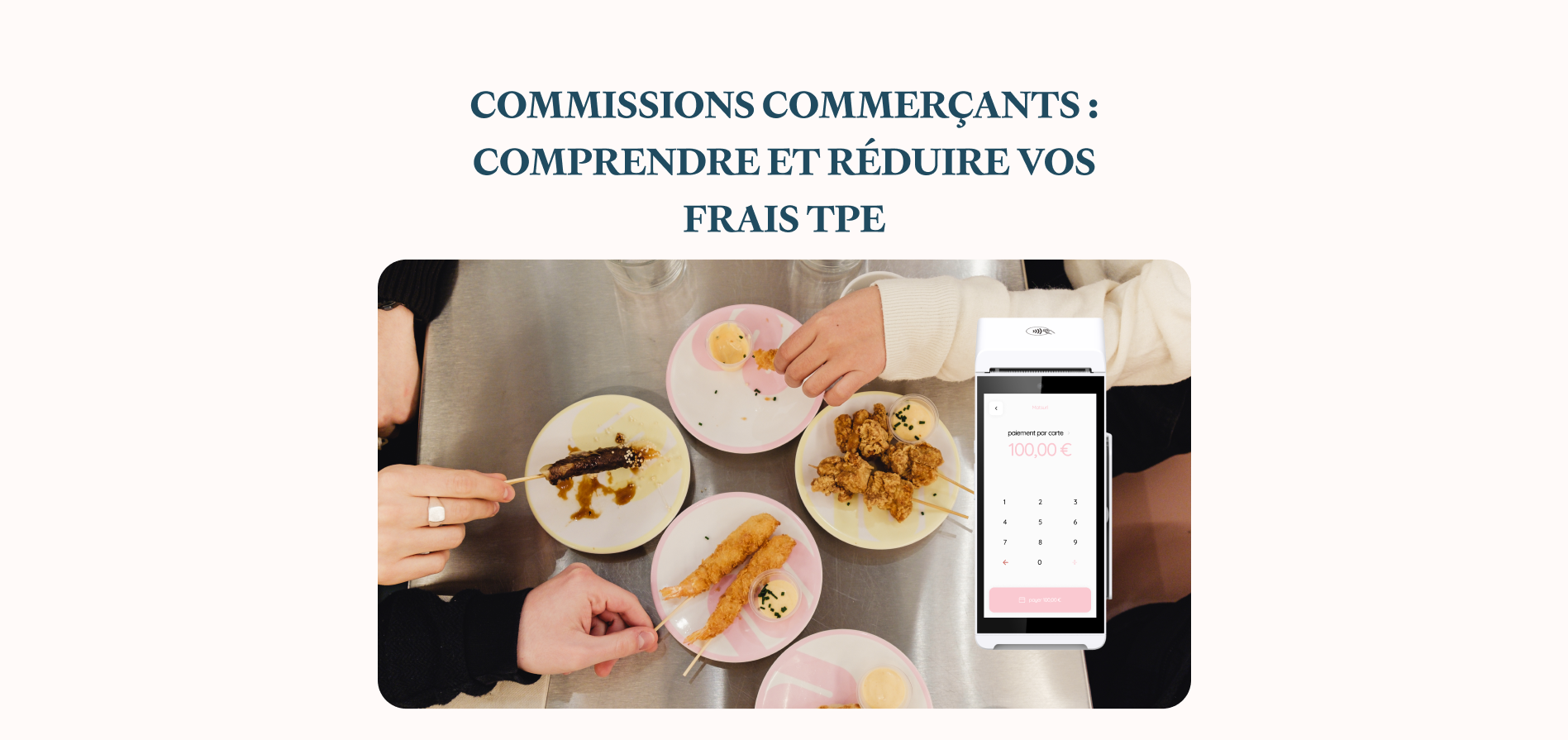 Commissions commerçants : tout comprendre