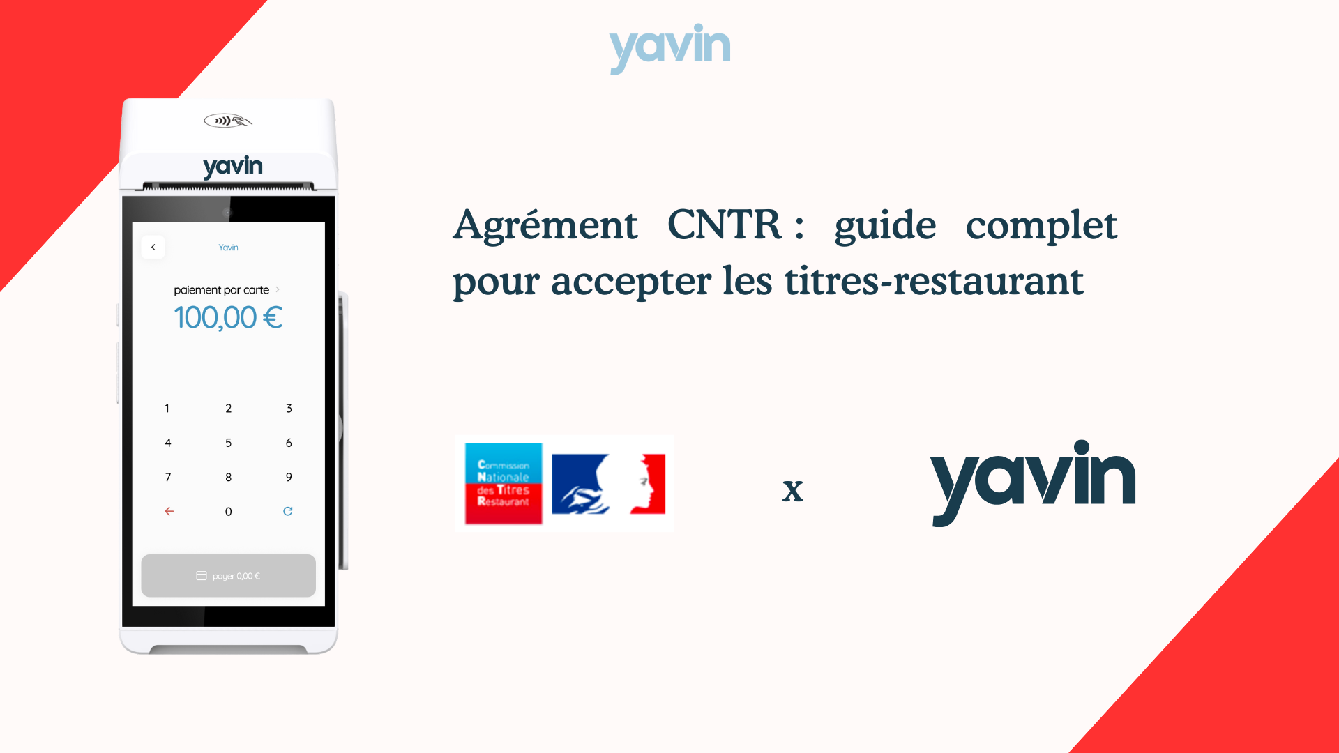 Agrément CNTR : guide complet pour accepter les titres-restaurant