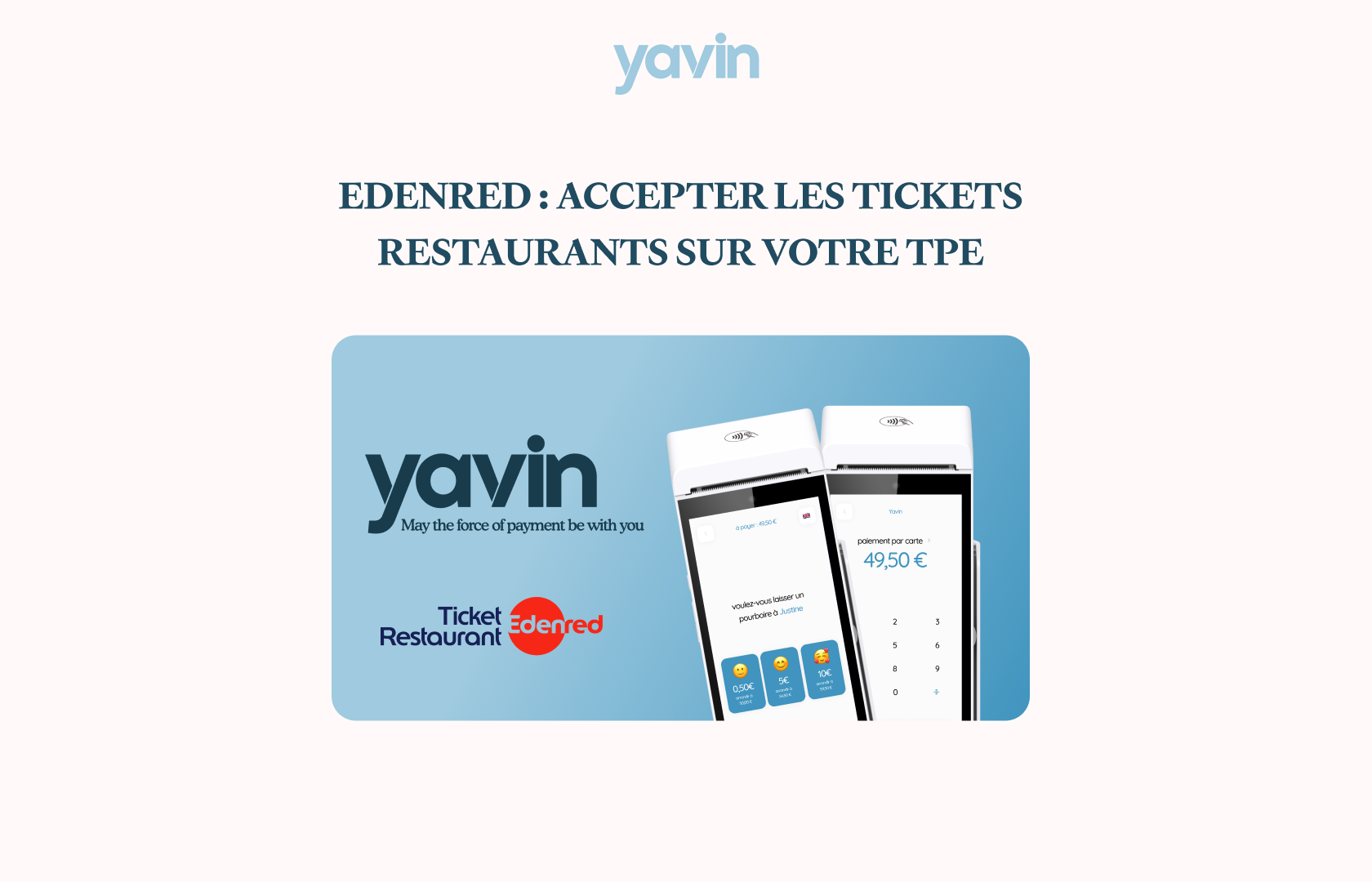 EDENRED : ACCEPTER LES TICKETS RESTAURANTS SUR VOTRE TPE