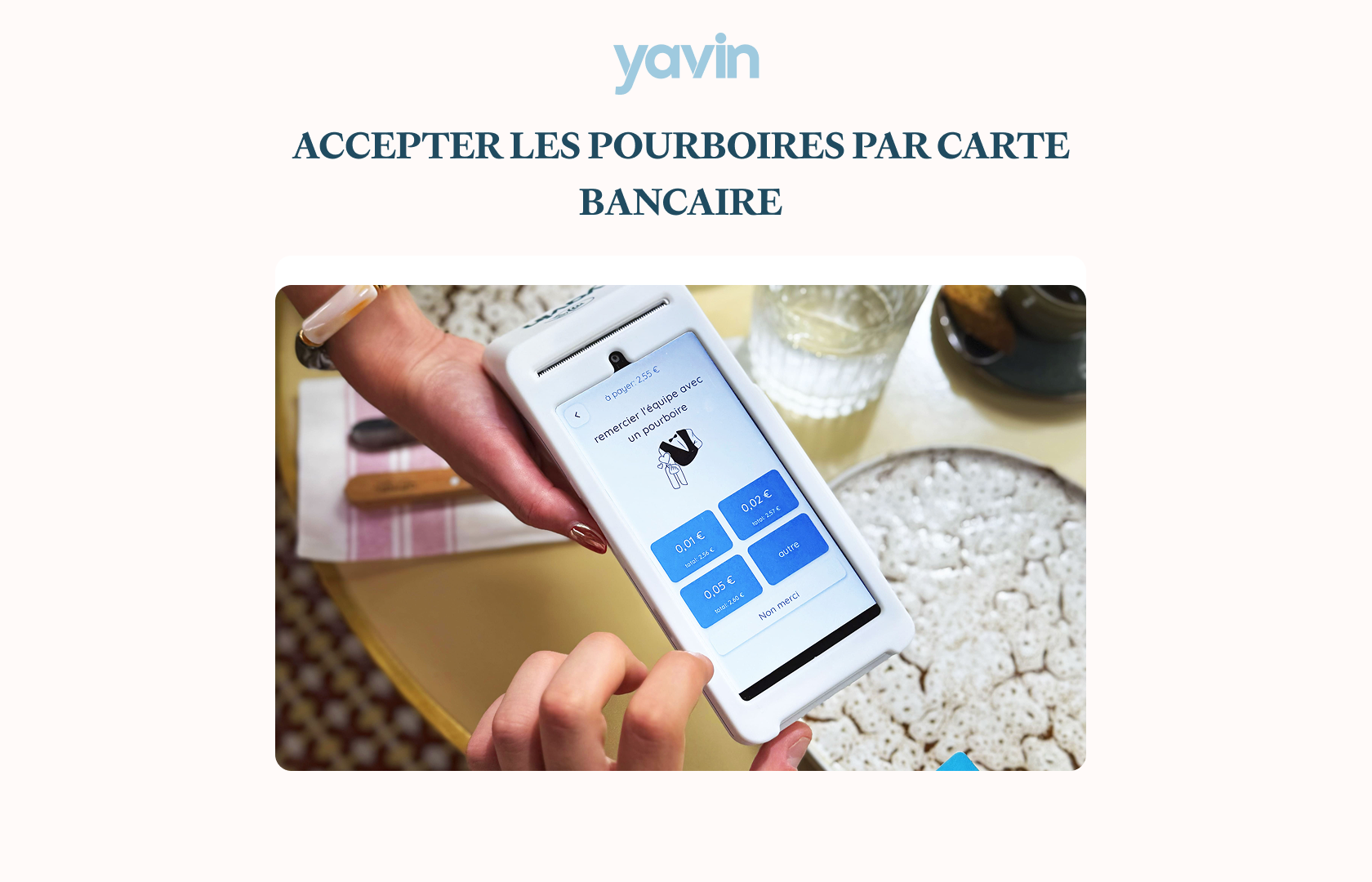 Pourboires par carte bancaire sur TPE Yavin