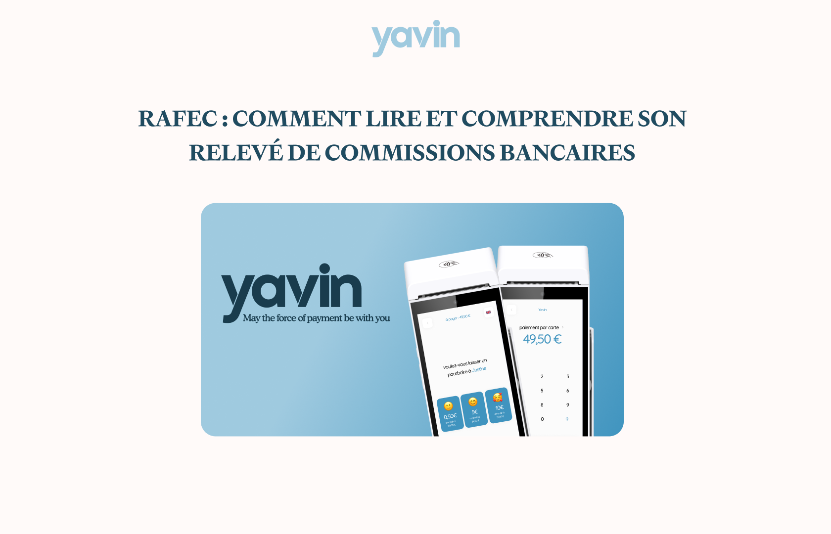 RAFEC : Comment lire et comprendre son relevé de commissions bancaires