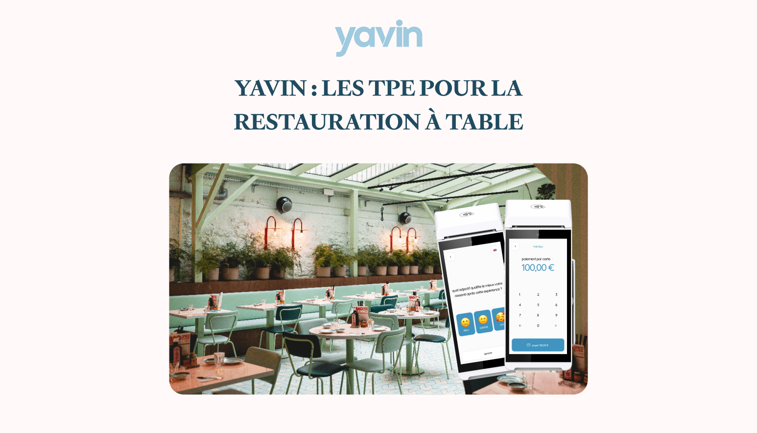 TPE Restauration rapide : Les solutions innovantes Yavin
